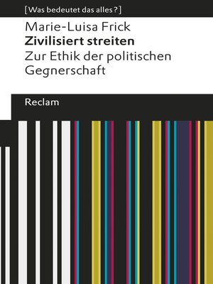 cover image of Zivilisiert streiten